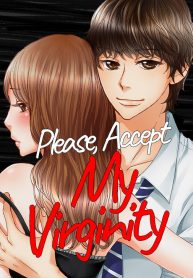 Please, Accept my Virginity. ~It All Started from an Administrative Order~