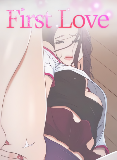 First Love (TAIRA)
