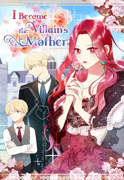 I Became the Villain’s Mother