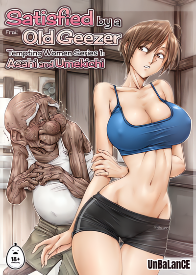 Satisfied By a Frail Old Geezer – Tempting Women Series