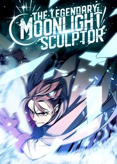 The Legendary Moonlight Sculptor