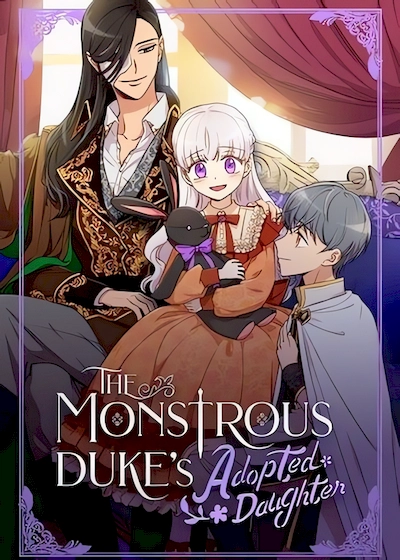 The Monstrous Duke’s Adopted Daughter