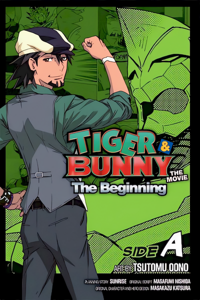 Tiger & Bunny: The Beginning